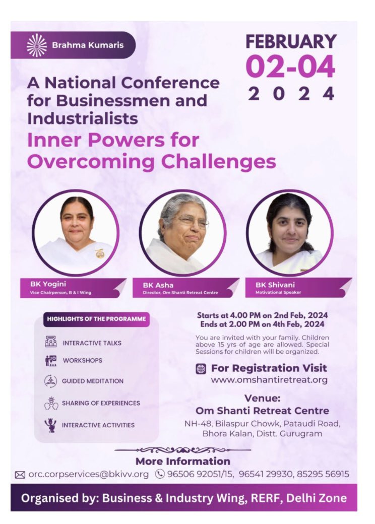 'Empower your business journey at the National Conference for Businessmen & Industrialists. Explore inner strengths and receive blessings from Senior Rajyogis. Overcome challenges with us!”

Registration form - services.brahmakumaris.com/form/12010

#BusinessConference #InnerPower