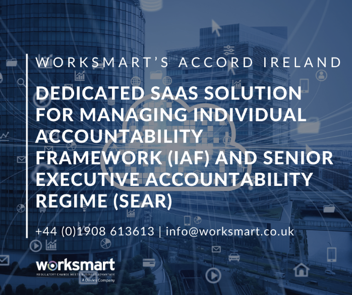 Worksmart Limited (@worksmartltduk) on Twitter photo Accord Ireland: SaaS solution for managing Individual Accountability framework (IAF) and Senior Executive Accountability Regime (SEAR).
📄 Conduct Standards.
📊 F & P Enhancements.
👩💼 Individual Accountability.
+44 (0)1908 613613 | info@worksmart.co.uk
#AwardWinningSolution #IAF Accord Ireland: SaaS solution for managing Individual Accountability framework (IAF) and Senior Executive Accountability Regime (SEAR).
📄 Conduct Standards.
📊 F & P Enhancements.
👩💼 Individual Accountability.
+44 (0)1908 613613 | info@worksmart.co.uk
#AwardWinningSolution #IAF