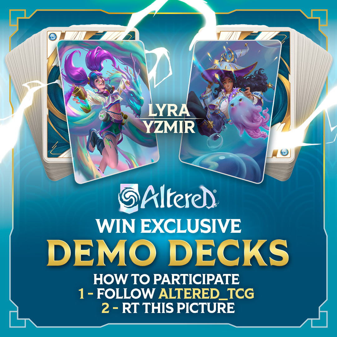 Altered TCG (@altered_tcg) on Twitter photo 🎉 You might not know of our new TCG just yet, but you could win your first Altered decks today nonetheless!
🎁3 winners for a "Lyra & Yzmir” pair of decks
📖 Follow <a href="/Altered_TCG/">Altered TCG</a> & RT this tweet
🕰️ The contest will end on Sunday 28th, 11:59pm, CET.
One entry per person! 🎉 You might not know of our new TCG just yet, but you could win your first Altered decks today nonetheless!
🎁3 winners for a "Lyra & Yzmir” pair of decks
📖 Follow <a href="/Altered_TCG/">Altered TCG</a> & RT this tweet
🕰️ The contest will end on Sunday 28th, 11:59pm, CET.
One entry per person!