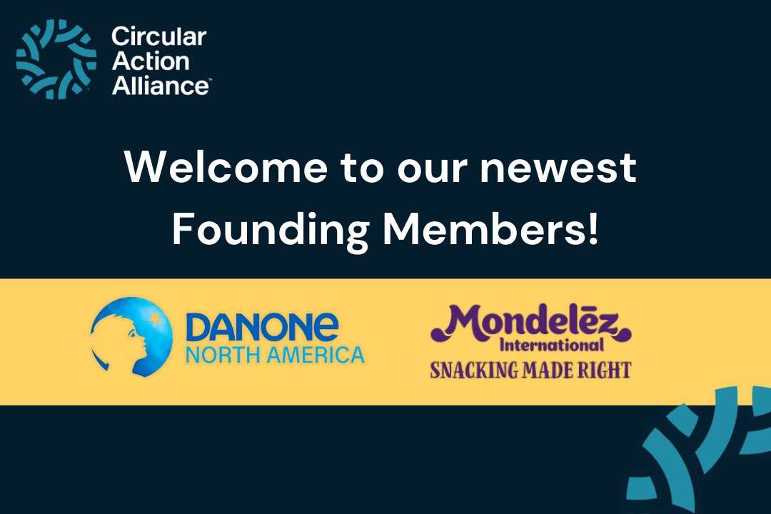 CircActAlliance's tweet photo. CAA  welcomes @DanoneNA and @MDLZ as  Founding Members. Their leadership, along with our other 18 Founding  Members, will help support all producers in meeting their #EPR  obligations and further a circular economy. https://t.co/AaIpwr6c6j https://t.co/kGEUlqQFM1