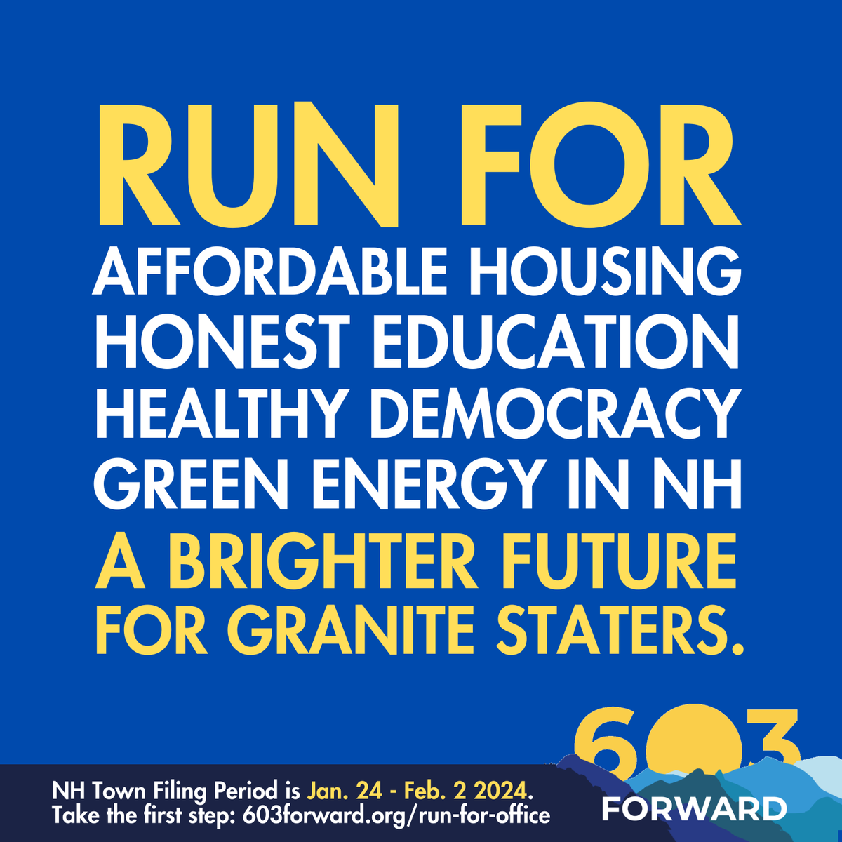The filing period to run for office in towns across NH is NOW: Jan. 24th - Feb. 2nd. Take the first step with us @ 603forward.org/run-for-office + get out there and run for office! #NHPolitics #RunForOffice