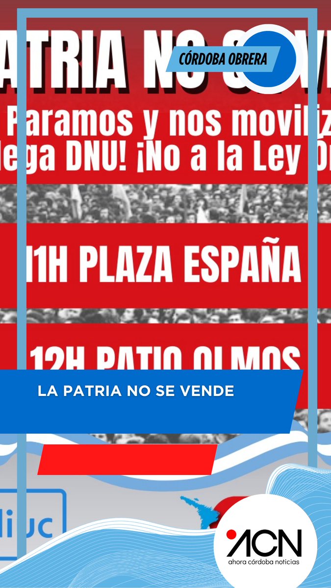 La Patria no se vende <a href="/adiuc/">ADIUC</a> acnoticias.ar/la-patria-no-s…