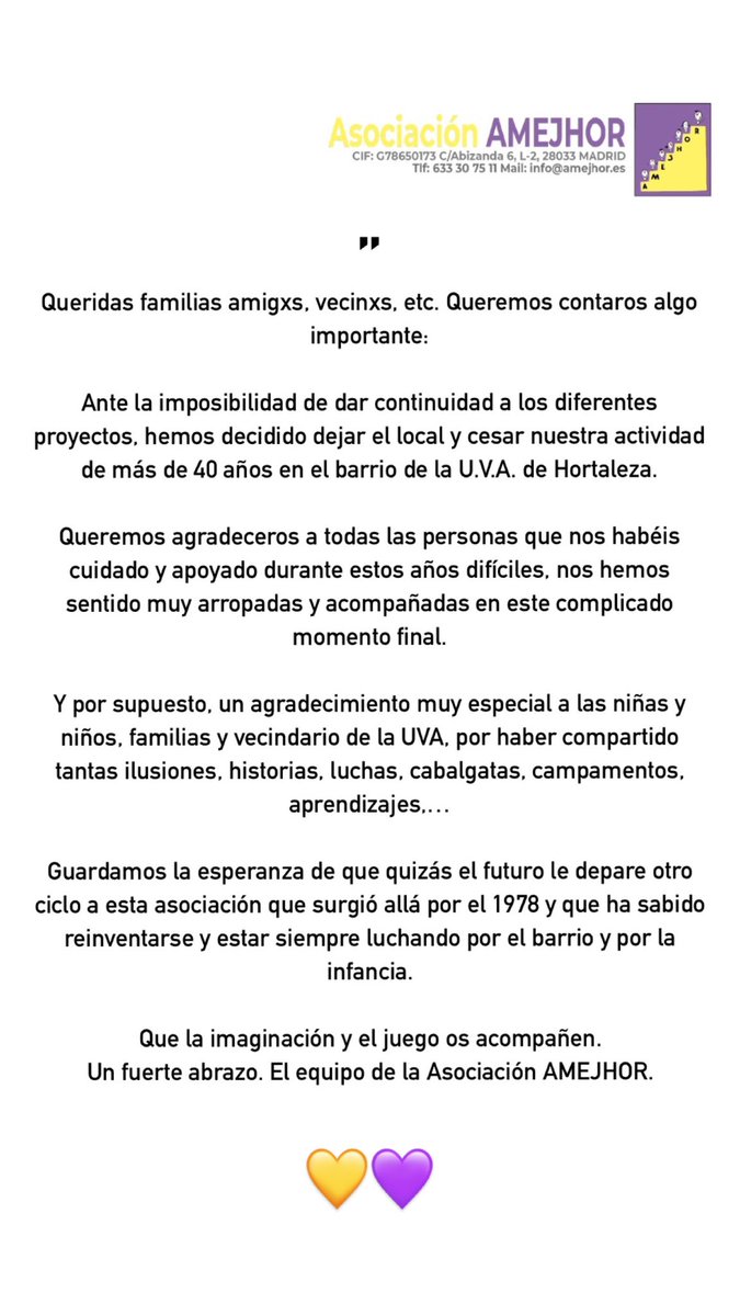 amejhor's tweet photo. 💛💜 Queridas familias amigxs, vecinxs, etc. Queremos contaros algo IMPORTANTE : 

Ante la imposibilidad de dar continuidad a los diferentes proyectos, hemos decidido dejar el local y cesar nuestra actividad de más de 40 años en el barrio de la U.V.A. de Hortaleza https://t.co/owwTDnH3a1