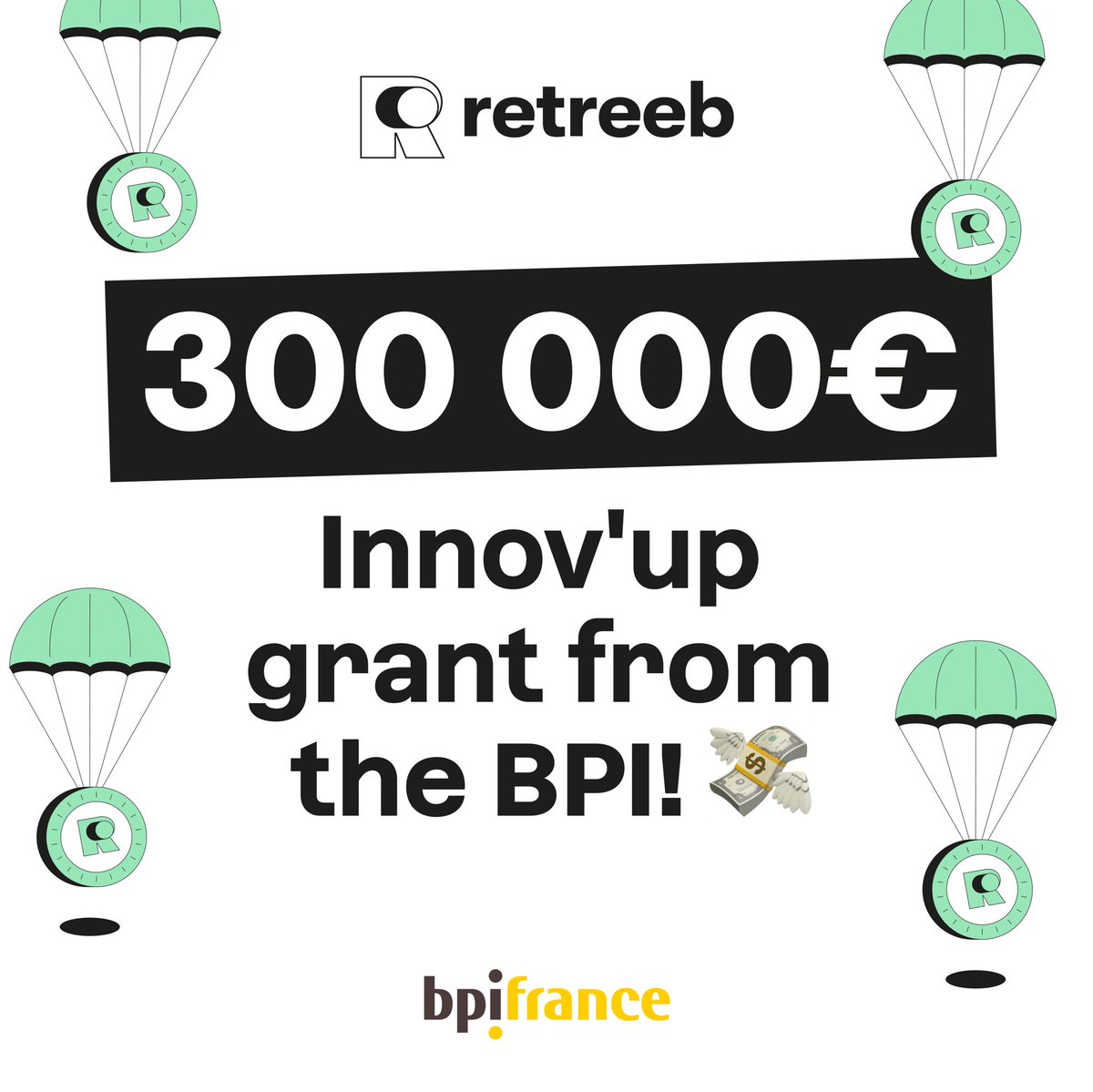retreeb_io's tweet photo. Retreeb receives a €300,000 Innov'UP grant! 💸

BPI France and the Île-de-France Region are providing financial support to accelerate our innovation and development in the payment sector. 💪

This grant is dedicated to high-potential projects rooted in the territories. It confirms the quality and relevance of our vision. 👁️

We're happy to continuing to innovate together. 💚