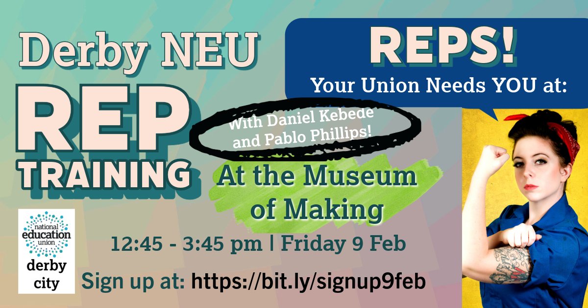 Calling all Derby <a href="/NEUnion/">National Education Union</a> #reps! Make sure you sign up for rep training on Friday 9 February 12.45 - 3.45 at the <a href="/MuseumofMaking/">Museum of Making at Derby Silk Mill</a> ! Sign up with 1 click: bit.ly/signup9feb