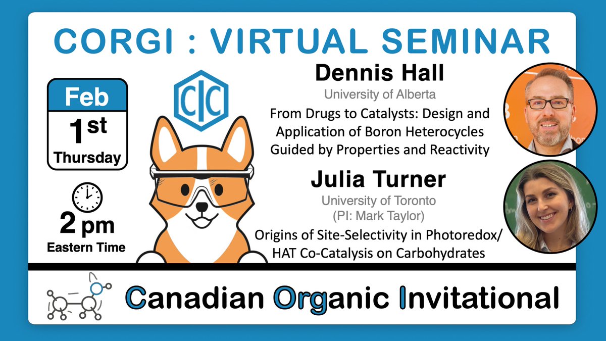 Another year, another fantastic lineup of #COrgI speakers! (s/o @CIC_ChemInst @CSCOrgDiv) Next week we have the venerable Dennis Hall @HallBoronLab and PhD student @JuliaTurner97 from the Taylor group @UofTchem. Register at cheminst.ca/cic-virtual/se…!