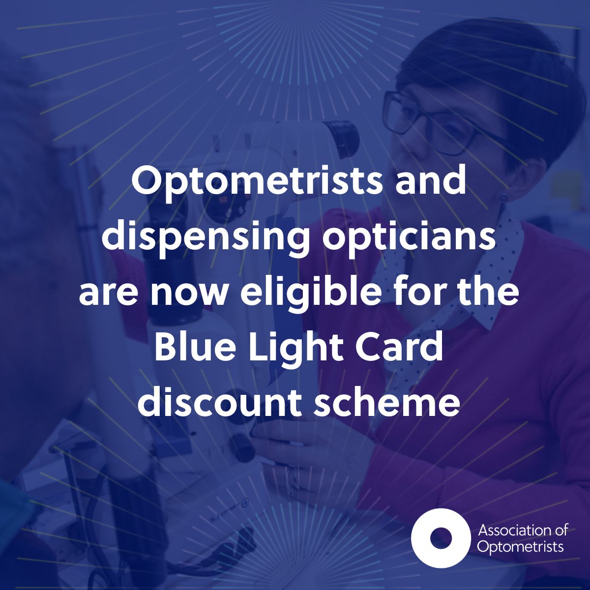 Optometrists and dispensing opticians are now eligible for the Blue Light Card discount scheme, which offers exclusive retail savings to NHS workers, emergency services and the armed forces.

Learn more: ow.ly/gSHT50Qu3YX