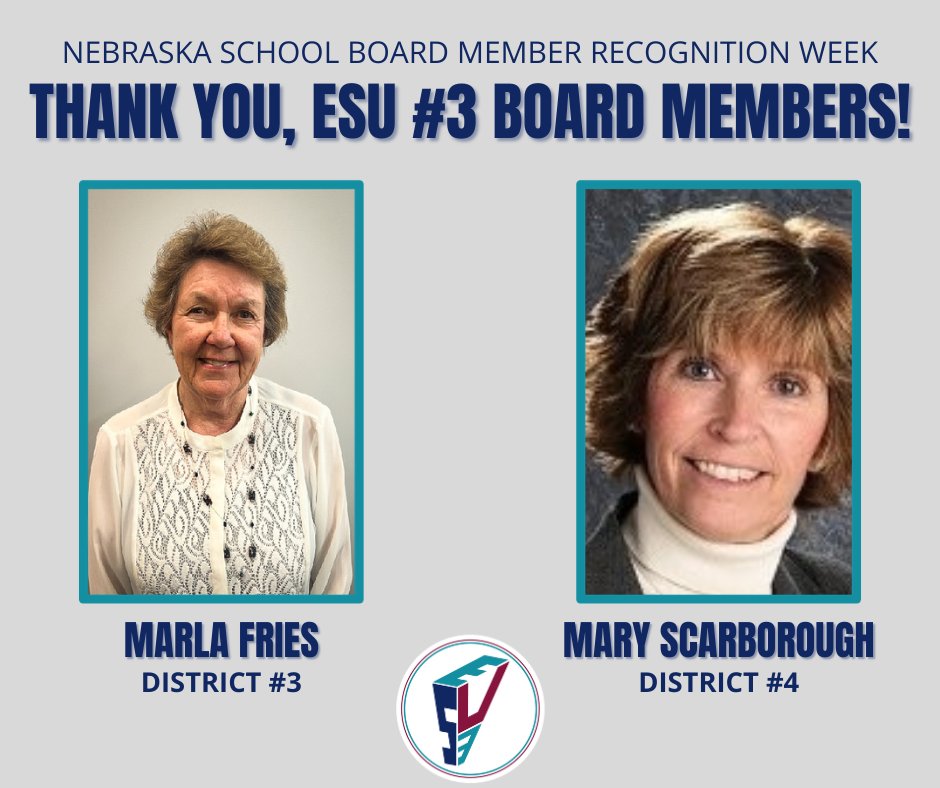 Happy Nebraska School Board Member Recognition Week! 🌟 Today, we recognize Ms. Marla Fries and Ms. Mary Scarborough for their unwavering support of ESU #3 and our member school districts.
