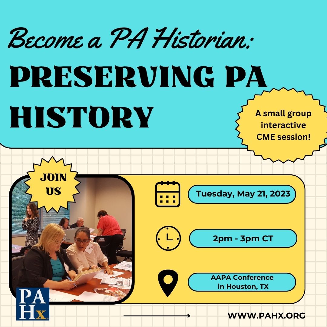 We're excited to be offering our first small group interactive CME session at the AAPA Conference in Houston! “Become a PA Historian: Preserving PA History” will be held on Tuesday, May 21 at 2pm (CT). To learn more, please click on the following link: aapa2024.mapyourshow.com/8_0/sessions/s…