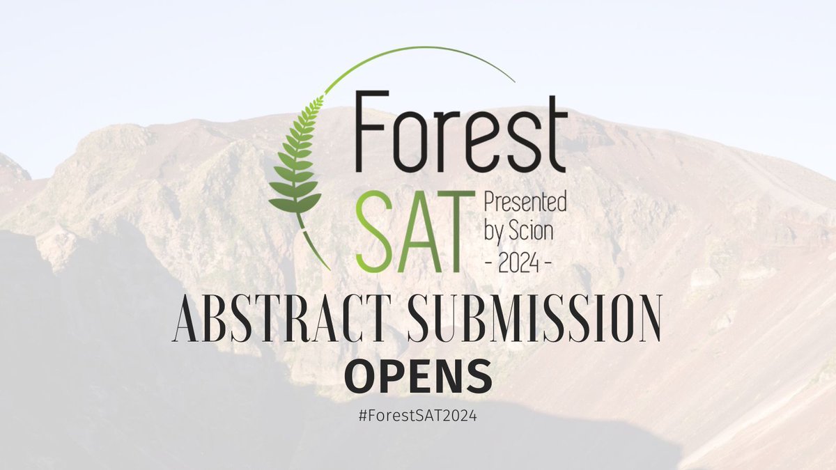 #ForestSAT2024 🌱 abstract submission OPENS Submit your abstract before 20/03/2024 See you in Rotorua, Aotearoa / New Zealand