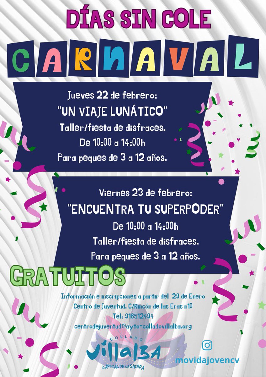 AMPAMBCV's tweet photo. ¡Ya queda poco para Carnaval! A partir del día 29 de enero se abren las inscripciones para los días sin cole el 22 y el 23 de febrero. Toda la información en en el Centro de Juventud de Collado Villalba (C/ Rincón de las Eras, 10 - 918512494) https://t.co/cvssnrkBNp