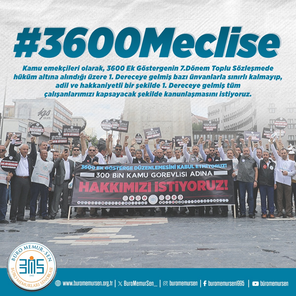 Ücrette adalet ve çalışma barışı için #3600Meclise