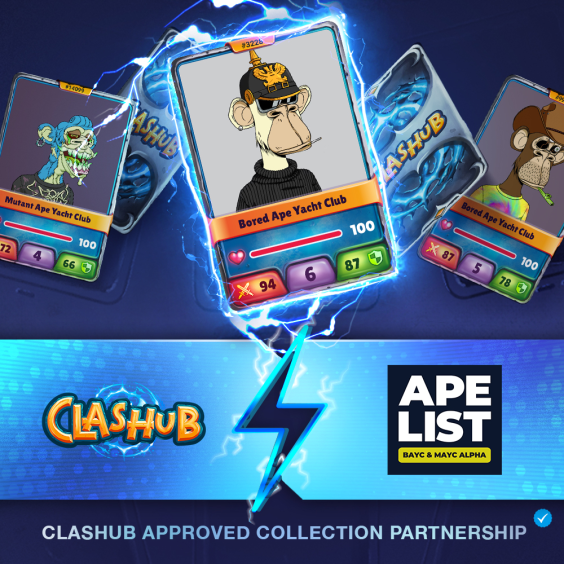 The ApeList is excited to announce a partnership with <a href="/theclashub/">Clashub</a> !

BAYC and MAYC holders will be able to use their NFTs as game cards in Clashub against other players to win game rewards and NFTs!

Check out the game here:
play.clashub.io