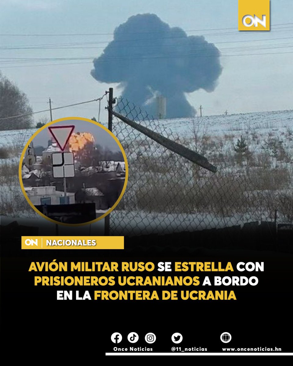 11_Noticias's tweet photo. #INTERNACIONAL🌎| Un avión de transporte militar ruso Il-76, con 65 prisioneros de guerra ucranianos a bordo, se estrelló en la región de Belgorod, cerca de la frontera con Ucrania.

Detalles aquí: https://t.co/F1aoej32qM

#Avión #Ruso #Estrellado https://t.co/iCY67H1KRM
