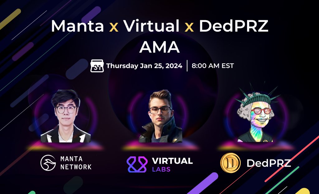 Virtual Labs (@0xvirtuallabs) on Twitter photo Questions about Virtual, Manta and DedPRZ?
Join our AMA with <a href="/superanonymousk/">π€Kenny.manta</a> from <a href="/MantaNetwork/">Manta Network (π±,π±)</a> and <a href="/_dedprz/">Schmidt</a> ! Happening Thursday, January 25th, at 13:00 UTC.
Drop some of your questions in the replies below! And add a reminded to attend here π Questions about Virtual, Manta and DedPRZ?
Join our AMA with <a href="/superanonymousk/">π€Kenny.manta</a> from <a href="/MantaNetwork/">Manta Network (π±,π±)</a> and <a href="/_dedprz/">Schmidt</a> ! Happening Thursday, January 25th, at 13:00 UTC.
Drop some of your questions in the replies below! And add a reminded to attend here π