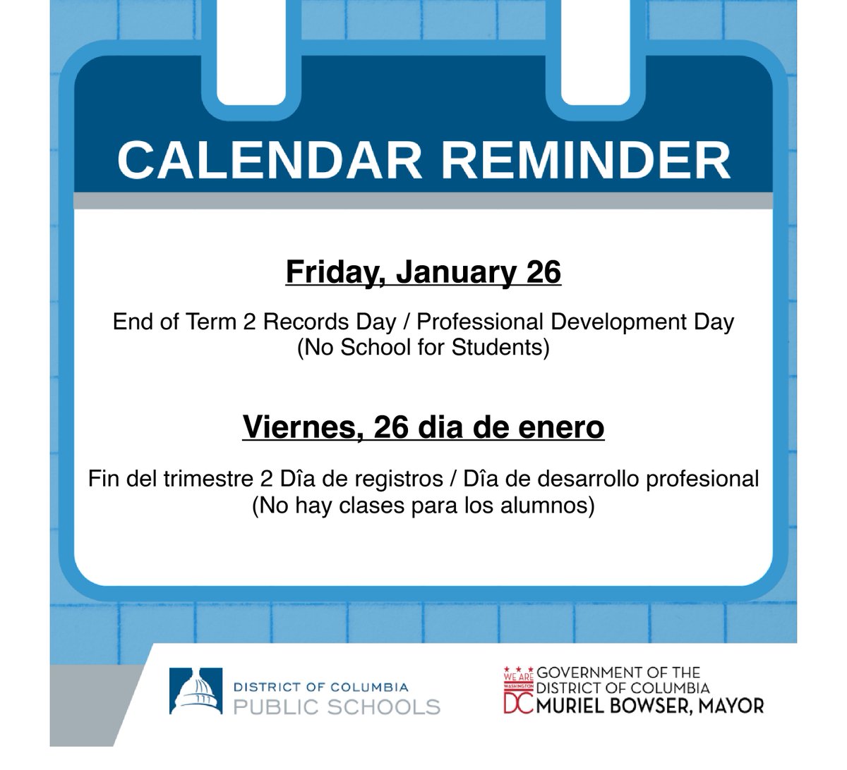 🗓️ Calendar Reminder 🗓️ 

Friday, January 26 is the End of Term 2 and a Records/Professional Development Day for educators. There will be no school for students on Friday. Enjoy the long weekend!
