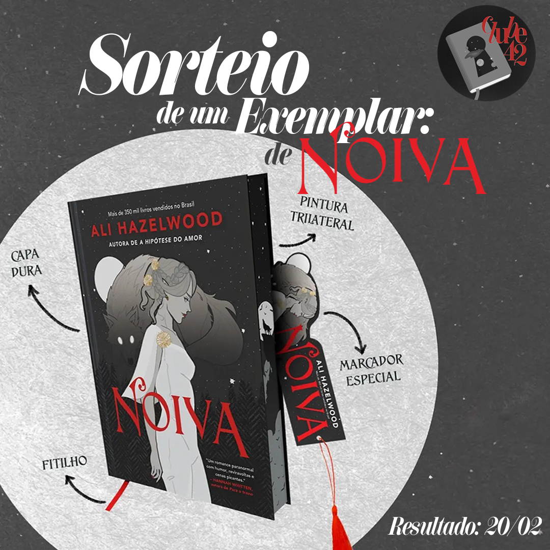 42Clube's tweet photo. 🐺  Sorteio Especial 🐺

🏆Prêmio: um exemplar de Noiva, da Ali Hazelwood!

🦇Regras: 
🩸Seguir @42Clube
🩸Dar RT aqui sem citar (prontinho!)  

🗓️ENCERRA: 19/02. Boa sorte! 🍀 https://t.co/VuWfUwAaAD