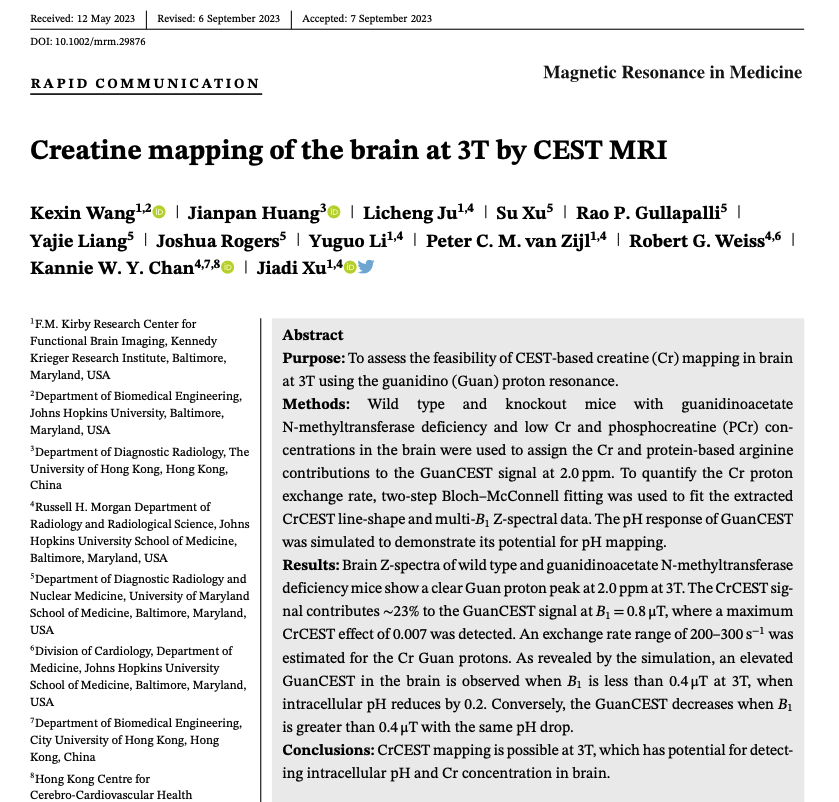 January MRM Editor's Pick #4: 'Creatine mapping of the brain at 3T by CEST MRI', by Kexin Wang (@Kexin_Wang_JHU) et al. at @KennedyKrieger @JohnsHopkins. onlinelibrary.wiley.com/doi/ftr/10.100…