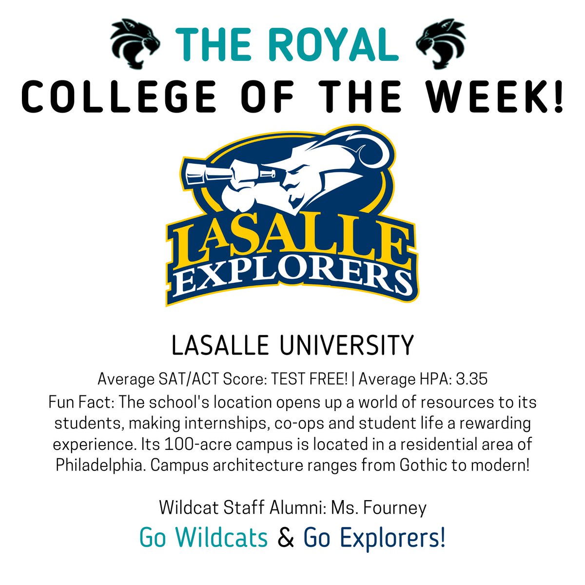 Happy Friday, Wildcats! Our College of the week is LASALLE UNIVERSITY, located in Philidelphia!

Check out the fun facts &amp; some helpful advice from Ms. Fourney who is an Alumni!

To learn more about the school check out their website here: lasalle.edu