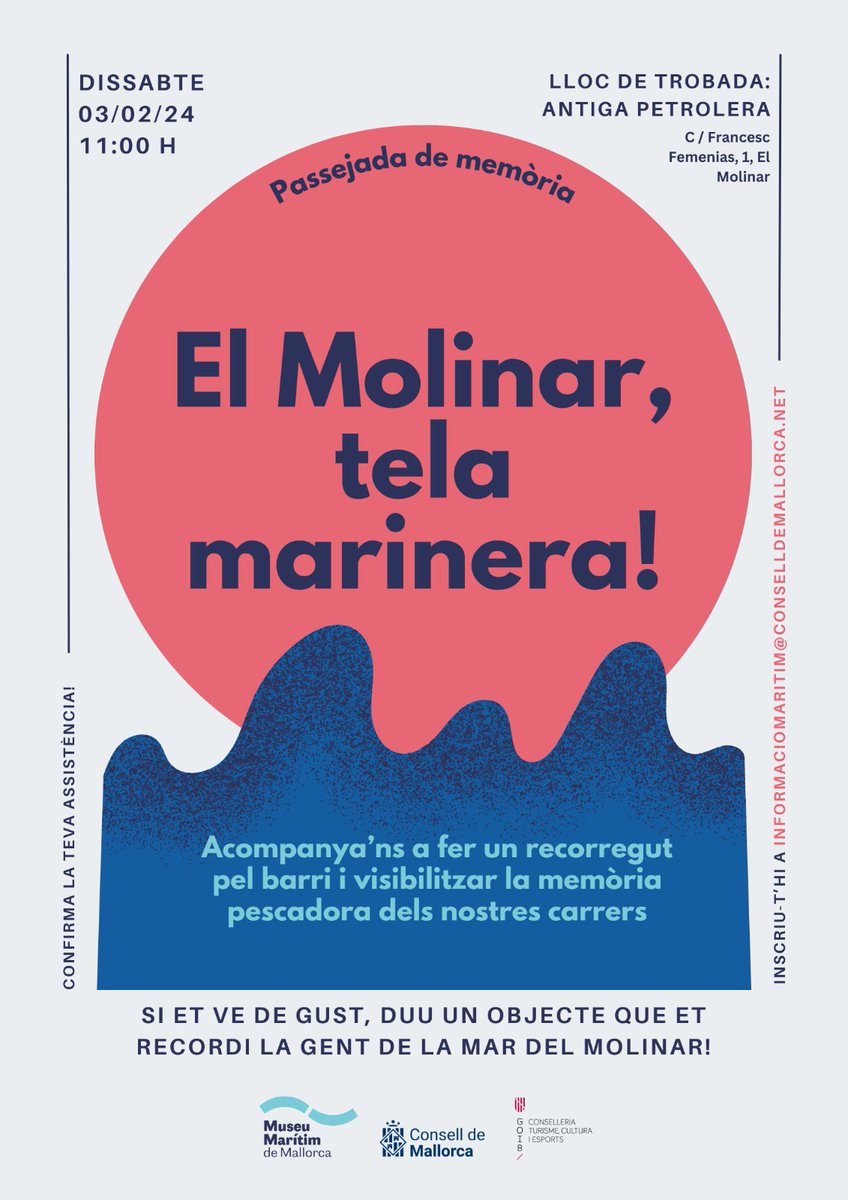 🗓️ PASSEJADA DE MEMÒRIA AL #MOLINAR! 

Dissabte 3 de febrer al matí, vos convidam a recórrer el barri del Molinar per descobrir la memòria pescadora dels seus carrers, la que no es veu a simple vista... 

T'hi apuntes? Inscriu-t'hi a informaciomaritim@conselldemallorca.net