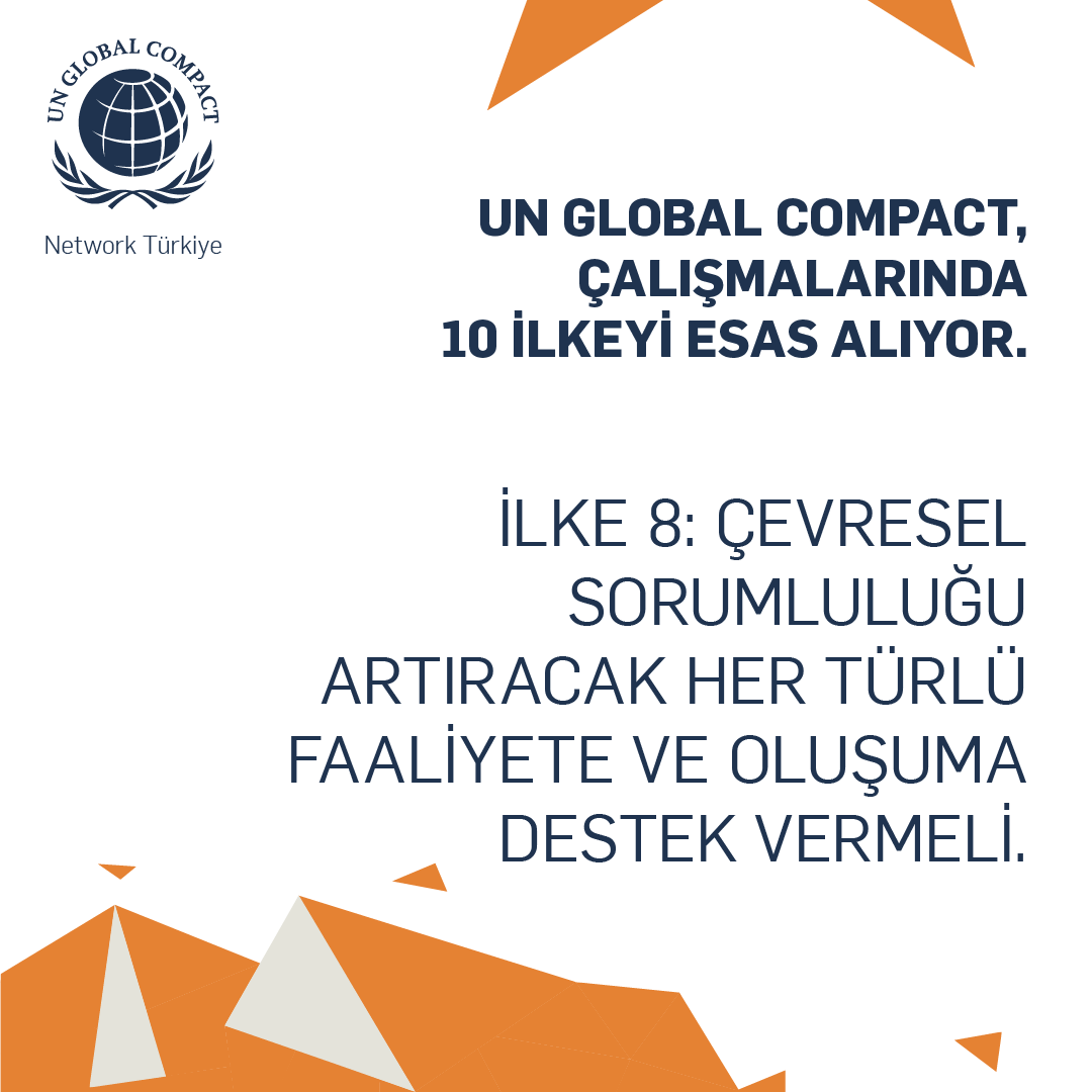 UN @globalcompact, çalışmalarında 10 ilkeyi esas alıyor.  
İlke  8: Çevresel sorumluluğu artıracak her türlü faaliyete ve oluşuma destek vermeli.

#globalcompactTR #UNGlobalCompact