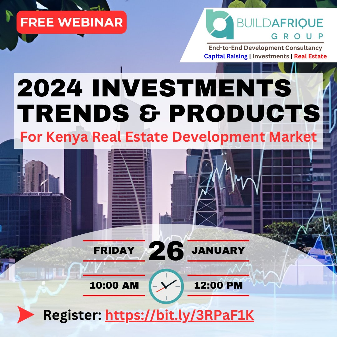 buildafrique's tweet photo. #Invest Wisely in 2024 with tips from our #webinar!
πRegister now: https://t.co/wj1g3dWgYR
Explore #emergingtrends shaping Kenya's #realestatemarket, such as #colivingspaces & #ecofriendly #developments.
#InformedDecisions #InvestmentTips #investmentstrategies #SmartInvesting https://t.co/WARFvR3y7i