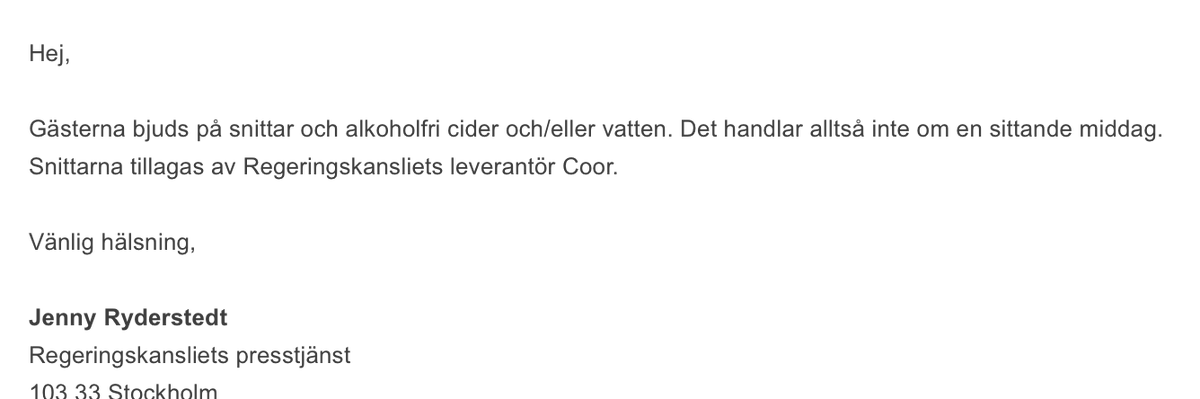 Bakgrund till grävet: Jag ville givetvis recensera menyn på <a href="/U_Kristofferson/">Ulf Kristofferson</a> fest. Därav kontaktade jag Regeringskansliet. Men vet inte vad jag kan göra för analys om några snittar och en alkoholfri cider?