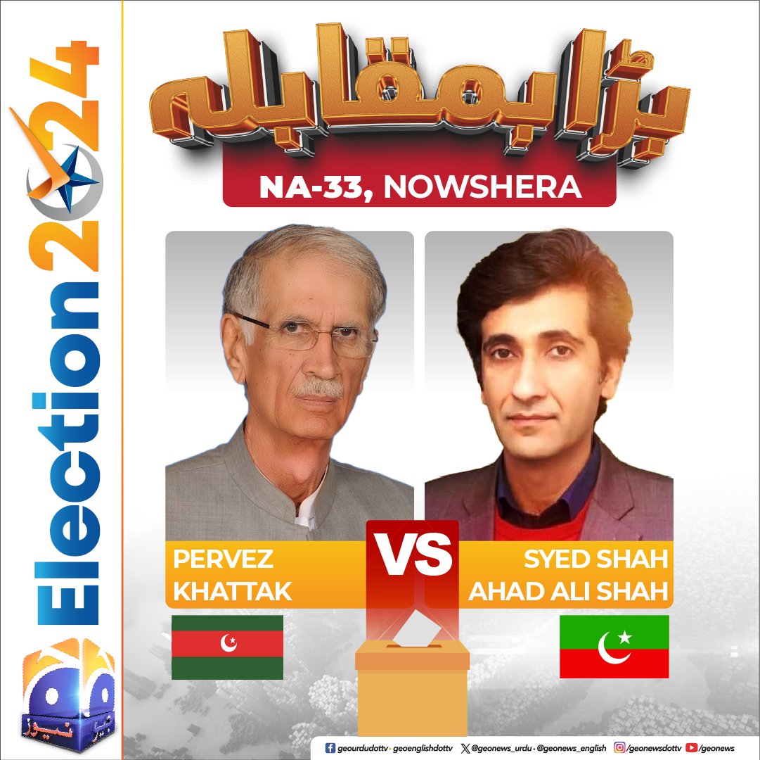 ElectionCellGeo's tweet photo. *Election 2024* 🗳️

High voltage contest expected in Nowshera's NA-33!

#GeoNews #ElectionWithGeo https://t.co/TeHVpjX5Qh