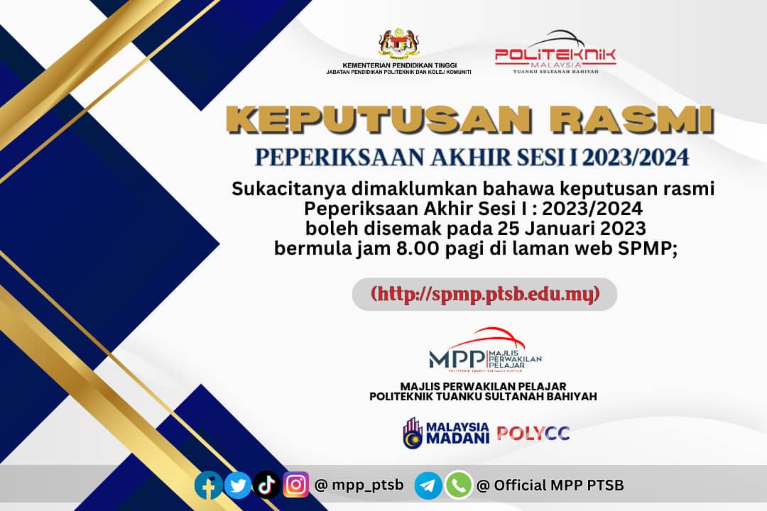 jpp_ptsb's tweet photo. Assalamualaikum dan Salam Malaysia Madani.

Perhatian kepada semua pelajar PTSB

Keputusan rasmi bagi *Peperiksaan Akhir Semester I 2023/2024* boleh disemak di

📲 Laman Web SPMP PTSB: *(https://t.co/1MInG0Dd33)*
📆 Tarikh: *25 Januari 2024 (Khamis)*
🕐 Jam: *8.00 pagi* https://t.co/jc0hWAZMya