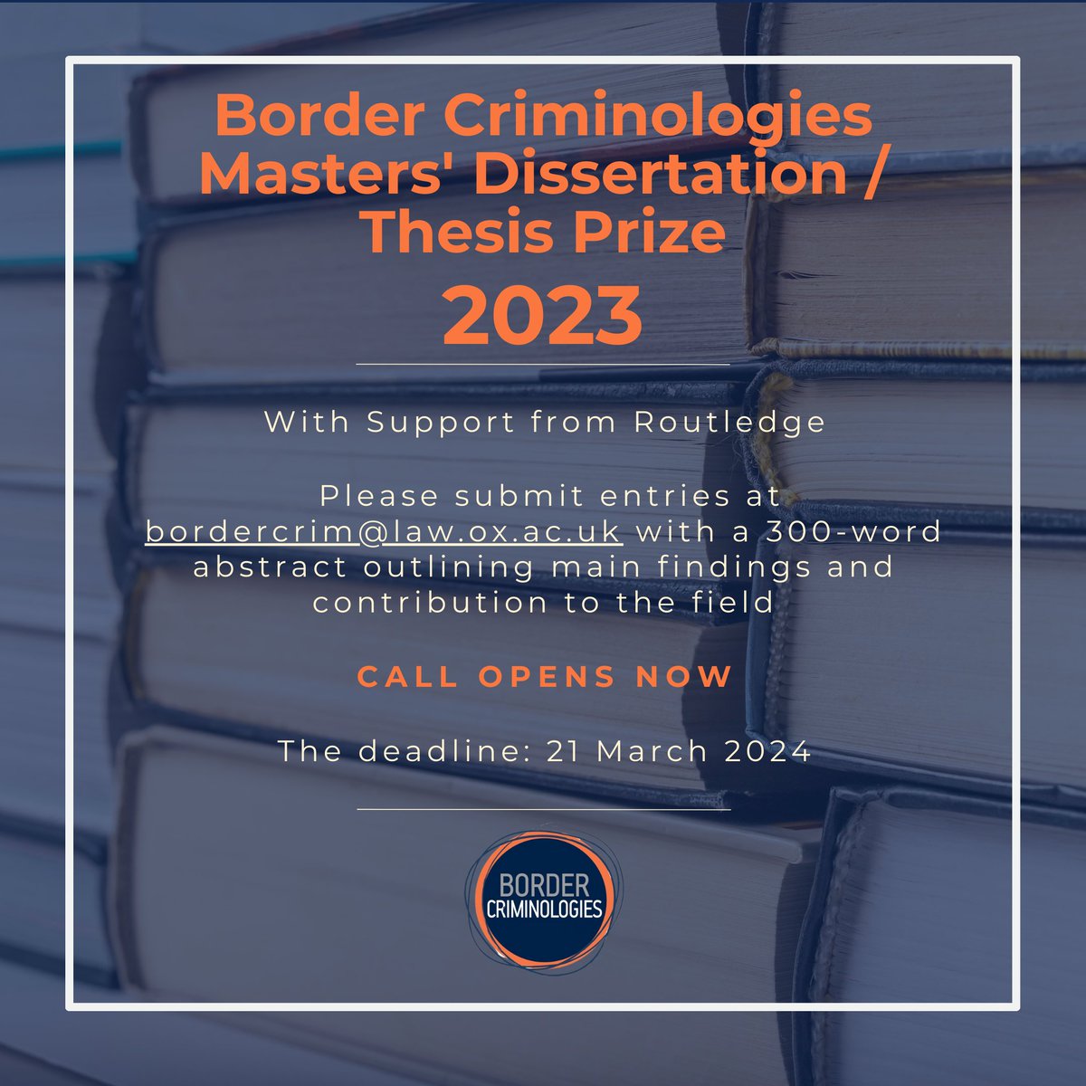 [📢 First Call for Entries!] The two recipients of the Prize will receive £200 and £100 worth of Routledge books and invitations to write about their research on our blog! Share the news! For more info: law.ox.ac.uk/content/news/b…