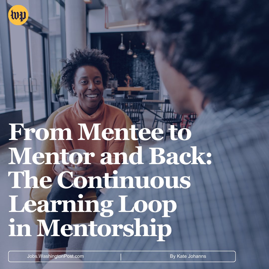 The ideal mentor/mentee relationship represents a continuous learning loop, where both parties may grow #professionally through their interactions. Check out the benefits of a mentorship: ow.ly/BnQo50QkQwb