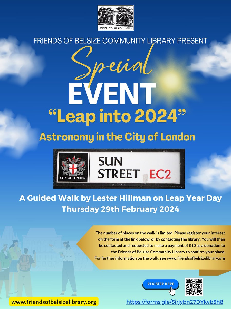 BelsizeLibrary's tweet image. 🚀✨ Leap into 2024 with a celestial adventure in London! Join us on Leap Year Day, Feb 29, at 11:45 at Paternoster Square. Explore City links, saints, tech, art, and more. The tour concludes near Blackfriars. Guided by Lester Hillman. 🌌 #LeapYearDay #AstronomyLondon #CityTour