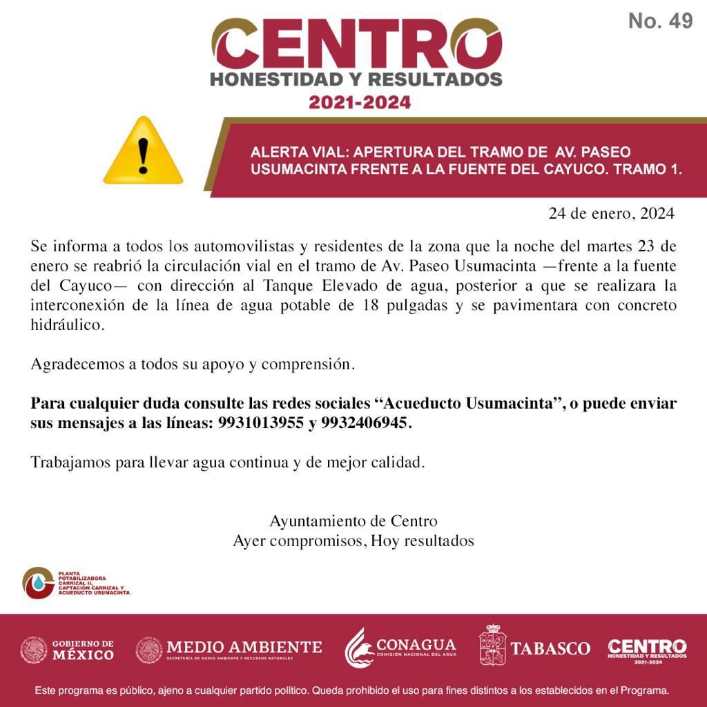 🚧Aviso:
Se informa a los automovilistas y residentes de la zona que la noche del martes 23 de enero se reabrió la circulación vial en el tramo de Av. Paseo Usumacinta —frente a la fuente del Cayuco— con dirección al Tanque Elevado de agua. 

#AyerCompromisos
#HoyResultados