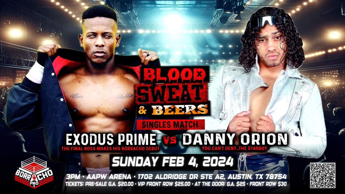The Final Boss will see you now, Starboy! It’s Exodus Prime vs Danny Orion at Blood, Sweat and Beers! A confrontation meant for the battlefield! Borrachoprobsb.eventbrite.com