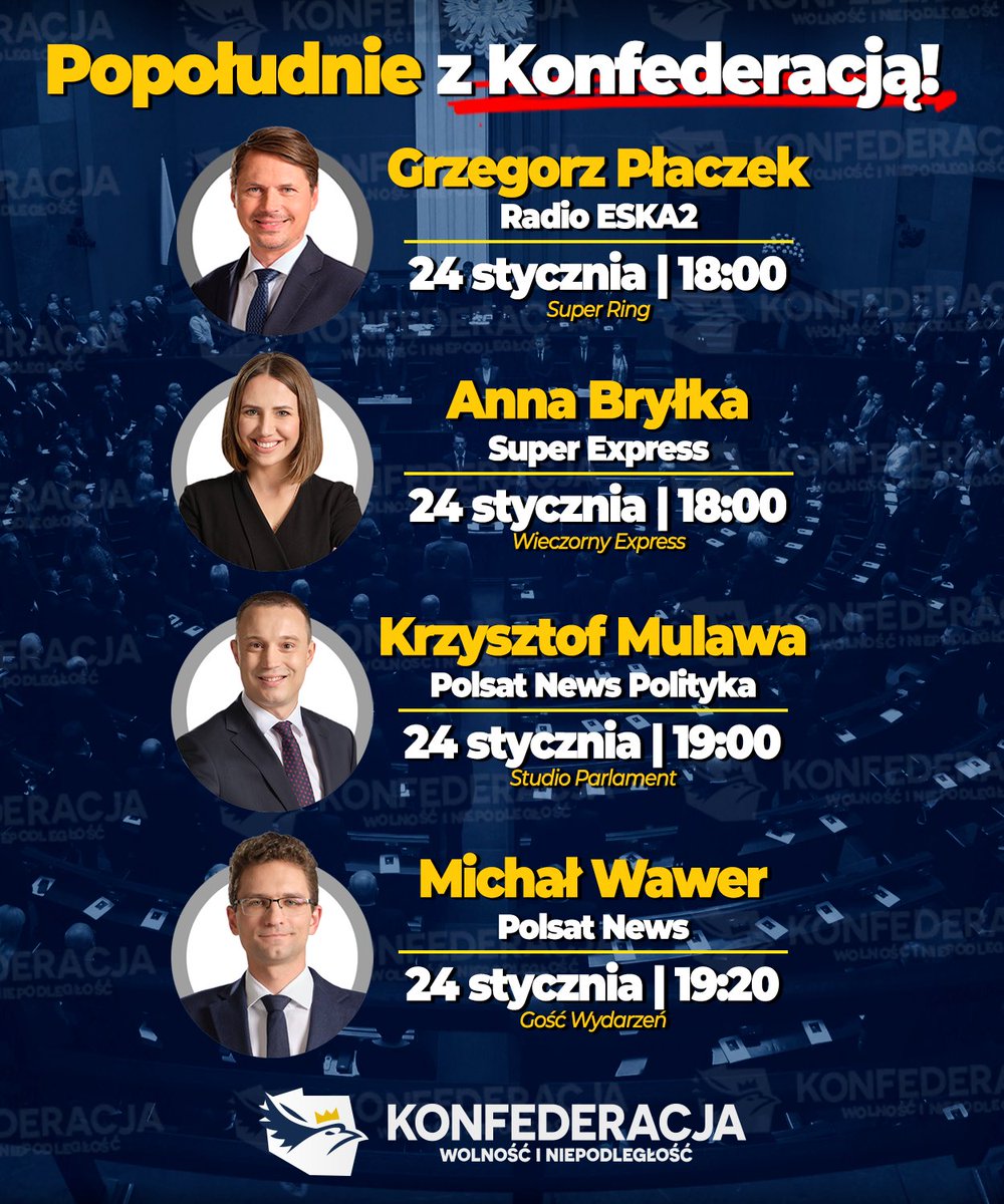 Popołudnie z Konfederacją! 🔥👇🏻

➡️ Poseł @placzekgrzegorz gościem programu #SuperRing @EskaTV_official 2 o godzinie 18:00
——
➡️ @annabrylka gościem programu #WieczornyExpress @se_pl o godzinie 18:00
——
➡️ Poseł @krzysztofmulawa gościem programu #StudioParlament @PolsatNewsPL…