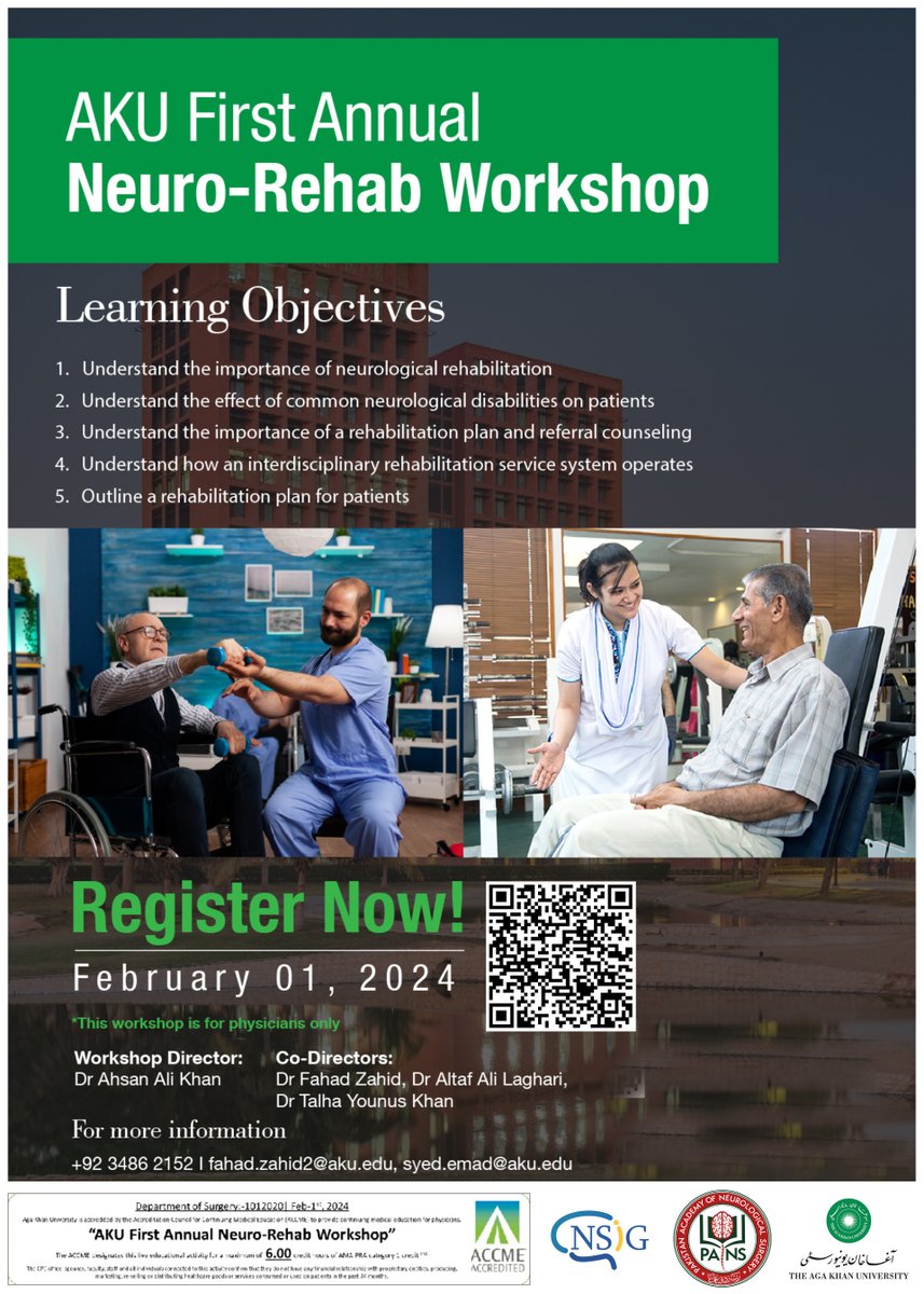 A Neuro-Rehab workshop for practicing physicians is being conducted at Aga Khan University. The workshop aims to highlight the importance of neurological rehabilitation and improve the referral of patients to appropriate facilities. 

Register now: lnkd.in/dABUGffx