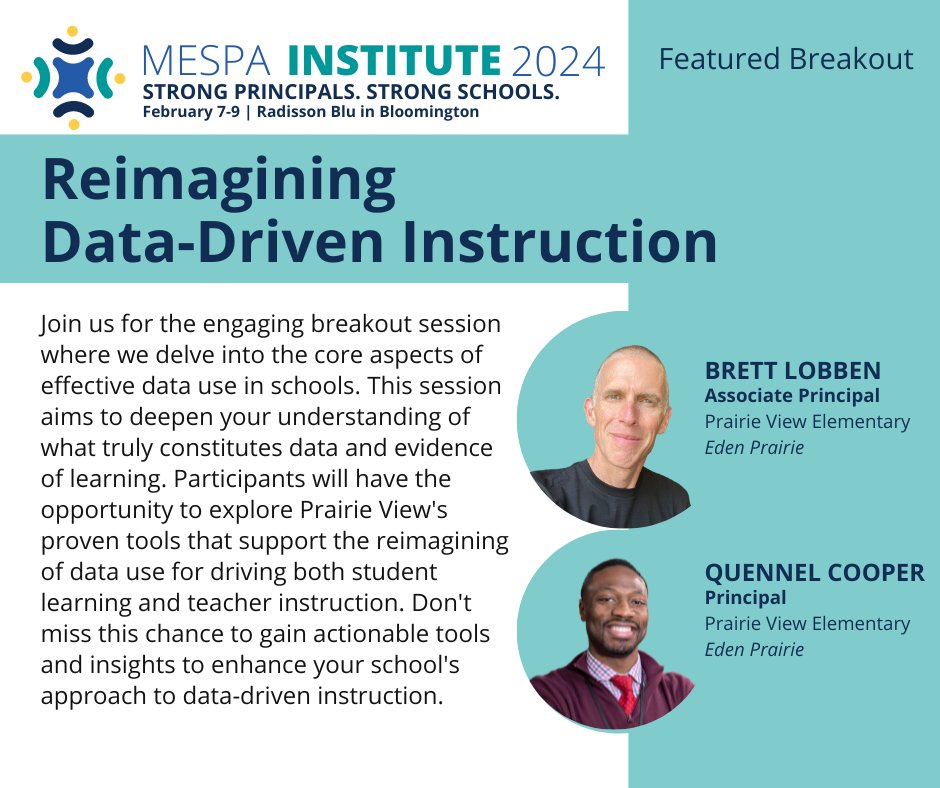 MESPA Institute 2024! Reimagining Data-Driven Instruction 

Come join me & @Quennel_Cooper  as we share strategies we’ve been exploring in our work to reimagine data use at PV. 

Thursday, Feb. 8, 3:45. Room Minnetonka C
@MESPAprincipals #MESPA2024 #MESPAInstitute2024 #LetsGoPV