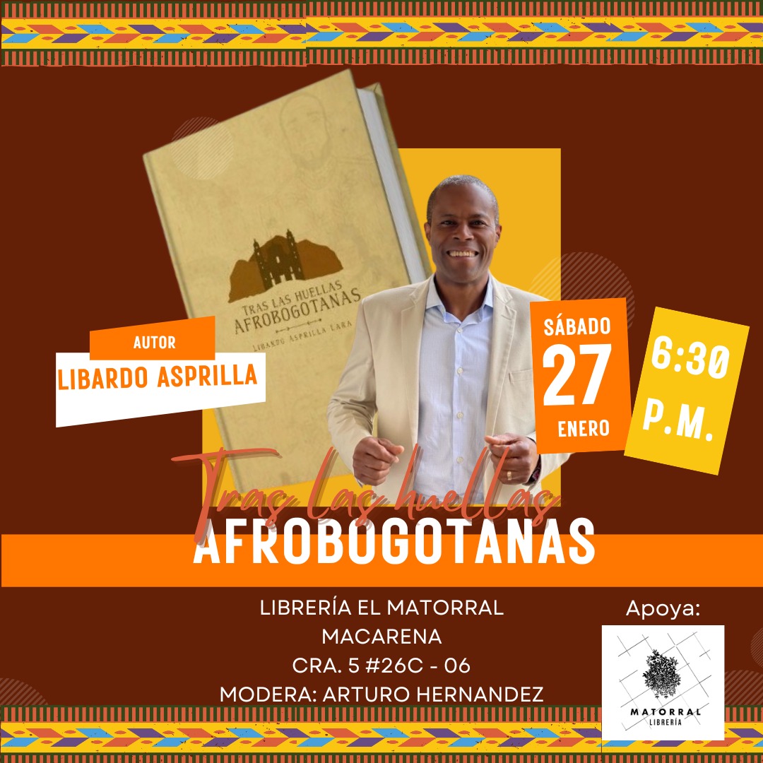 Empezamos año hablando sobre las Huellas Afrobogotanas. Agradezco a las Librerías <a href="/MatorralLibre/">Matorral Librería</a> y <a href="/librerialvf/">La Valija de Fuego</a> por abrirme las puertas