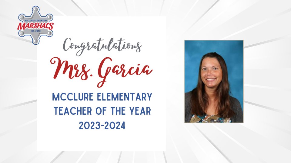 We are excited to announce our teacher of the year: Congratulations to Mrs. Garcia from the 3rd grade team! 🎊#McClureMarshals #WeAreMcKinney