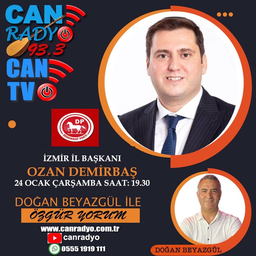 Can Radyo ve Can Tv ortak canlı yayınında buluşalım..
<a href="/_DemokratParti/">Demokrat Parti</a> <a href="/partiz1_izmir/">DemokratPartiİzmir</a>  #ozandemirbas #demokratparti #demokratpartiizmir #izmir #YerelSecimler2024 <a href="/dogan_beyazgul/">Doğan Beyazgül</a> #özgüryorum