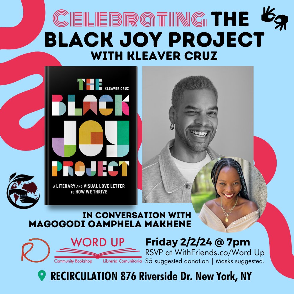 Save the date: Friday, Feb 2nd in NYC! Join us for a celebration of #TheBlackJoyProject, featuring essays and art by Kleaver Cruz and 50+ Black artists 📚✨ This ASL-interpreted event sparks conversations answering: What does Black joy mean to you? @MagogodiMakhene @WordUpBooks