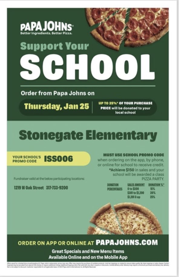 This Thursday 1/25 is Dine for Dollars at Papa Johns! Thank you for supporting our PTO!