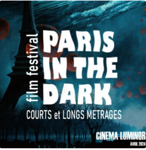 #THEUNQUIETDEAD #OfficialSelection Paris In The Dark #FilmFestival @melissajpeltier @sibongile @Erbness @ScottRinker @feochin @marciamoran1 @bendgal @juliemichaelsRH @MLMusic #HorrorCommunity #horrorfan #shortfilm
