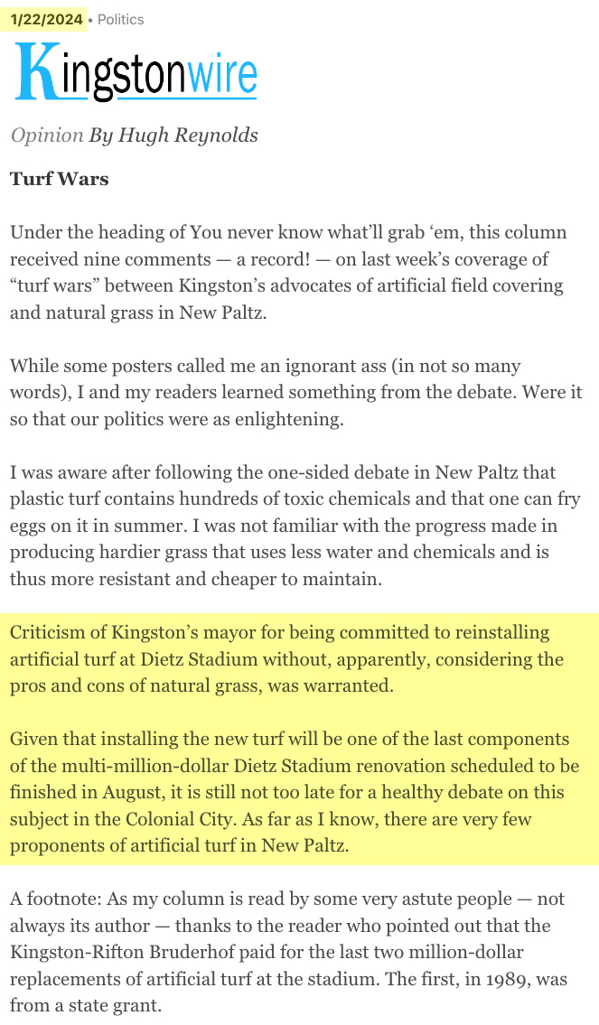 1/24/23 Bravo regular @KingstonWire Op-Ed penner Hugh Reynolds for reversing your stance on NEW artificial turf at @DietzStadium. If only Mayor Steve Noble & KCSD would do the same. Thanks to everyone who left persuasive comments @KingstonNYgov @UlsterNY @StockadeFC @DailyFreeman
