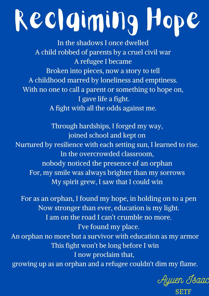 On this #EducationDay, we present a poignant piece of art penned by our student, Ayuen Isaac.

His poem underscores education as a guiding light of hope for refugee children.