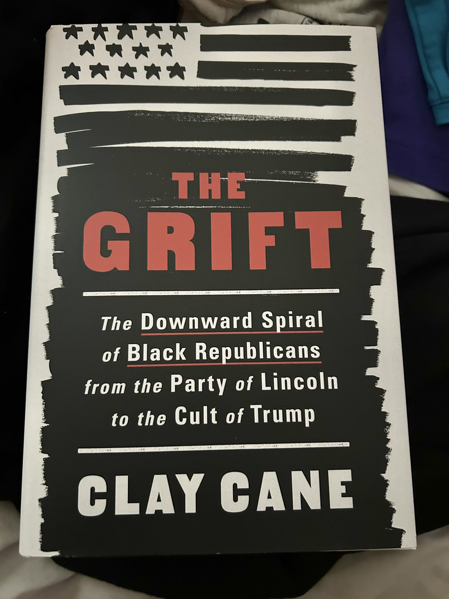 PRE-ORDER The Grift: The Downward Spiral of Black Republicans,   