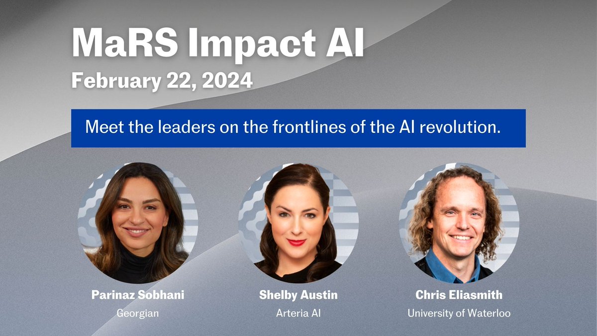 Want to learn more about the latest AI research and commercialization?  Catch these and other brilliant leaders in AI on February 22 at MaRS Impact AI. 

<a href="/PariAIML/">Parinaz Sobhani</a> (<a href="/georgian_io/">Georgian</a>), <a href="/shelbyzaustin/">Shelby Austin</a> (Arteria AI) and Chris Eliasmith (<a href="/UWaterloo/">University of Waterloo</a>) .