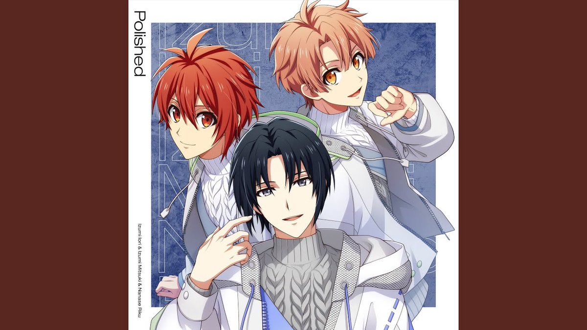 ERE_i7's tweet photo. IDOLiSH7 2024년 생일 기획 【16PRODUCERS】
이즈미 이오리&amp;이즈미 미츠키&amp;나나세 리쿠 - Polished 가사 번역

상세는 포스타입을 통해 확인해 주세요.
(들리는 대로 번역했습니다!)
▶️https://t.co/tOGgaKGmAP

#和泉一織誕生祭2024
#和泉一織生誕祭2024 https://t.co/9j39pUMJFR
