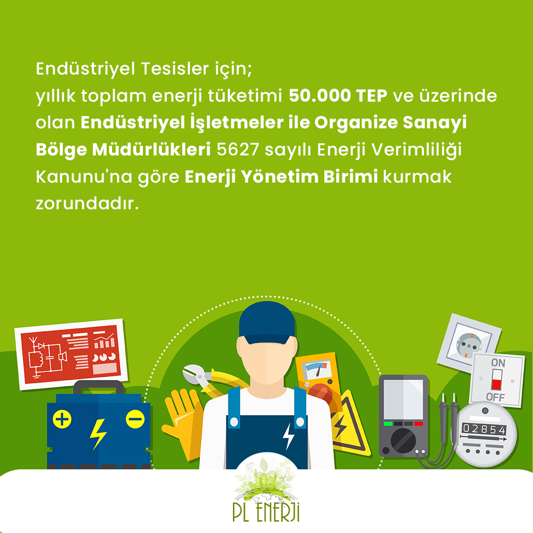 PLEnerji's tweet photo. Fabrikanızda Enerji Yönetim Biriminiz var mı?

Endüstriyel Tesisler için; yıllık toplam enerji tüketimi 50.000 TEP ve üzerinde olan Endüstriyel İşletmeler ile Organize Sanayi Bölge Müdürlükleri 5627 sayılı Enerji Verimliliği Kanunu'na göre Enerji Yönetim Birimi kurmak zorundadır. https://t.co/xmYIkkehhw