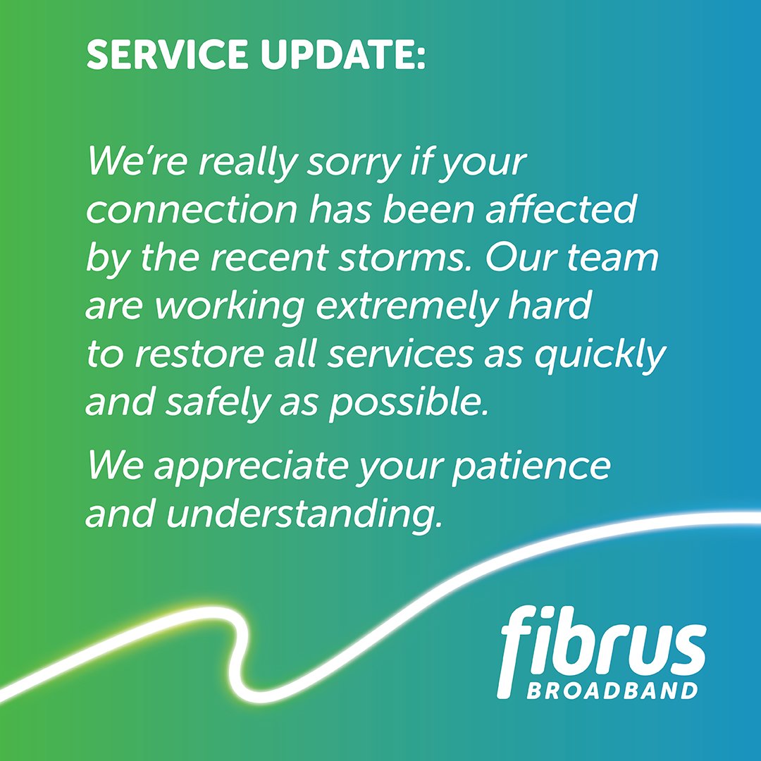 The storm has caused major disruptions across the network. Due to the number of issues recorded, we are unable to provide an estimated restoration time for your connection. We'll notify you via SMS or email once it's restored.

For outage updates visit 👉 ow.ly/nt3z50QtVML